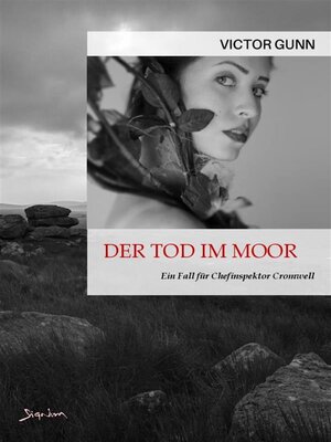 cover image of DER TOD IM MOOR--EIN FALL FÜR CHEFINSPEKTOR CROMWELL